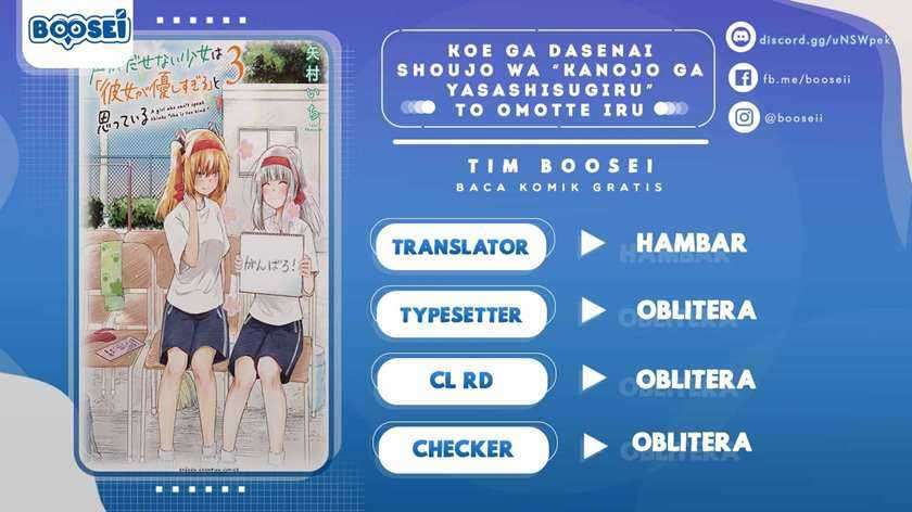 Koe ga Dasenai Shoujo wa "Kanojo ga Yasashisugiru" to Omotteiru Chapter 28 - halaman 1