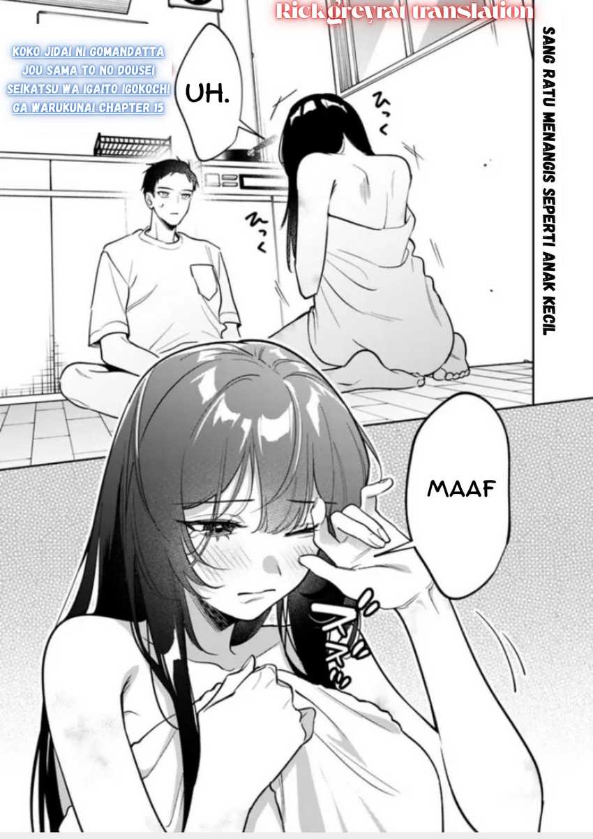Koko Jidai ni Gomandatta Jou sama to no Dousei Seikatsu wa Igaito Igokochi ga Warukunai Chapter 15 - halaman 1