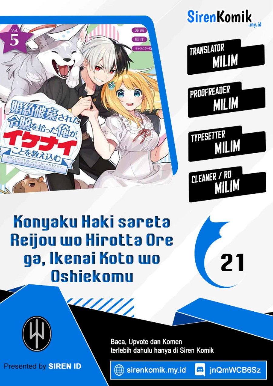 Konyaku Haki Sareta Reijo Wo Hirotta Ore Ga, Ikenai Koto Wo Oshiekomu Oishi Mono Wo Tabesasete Oshare Wo Sasete, Sekaichi Shiawasena Shojo Ni Produce! Chapter 22 - halaman 1