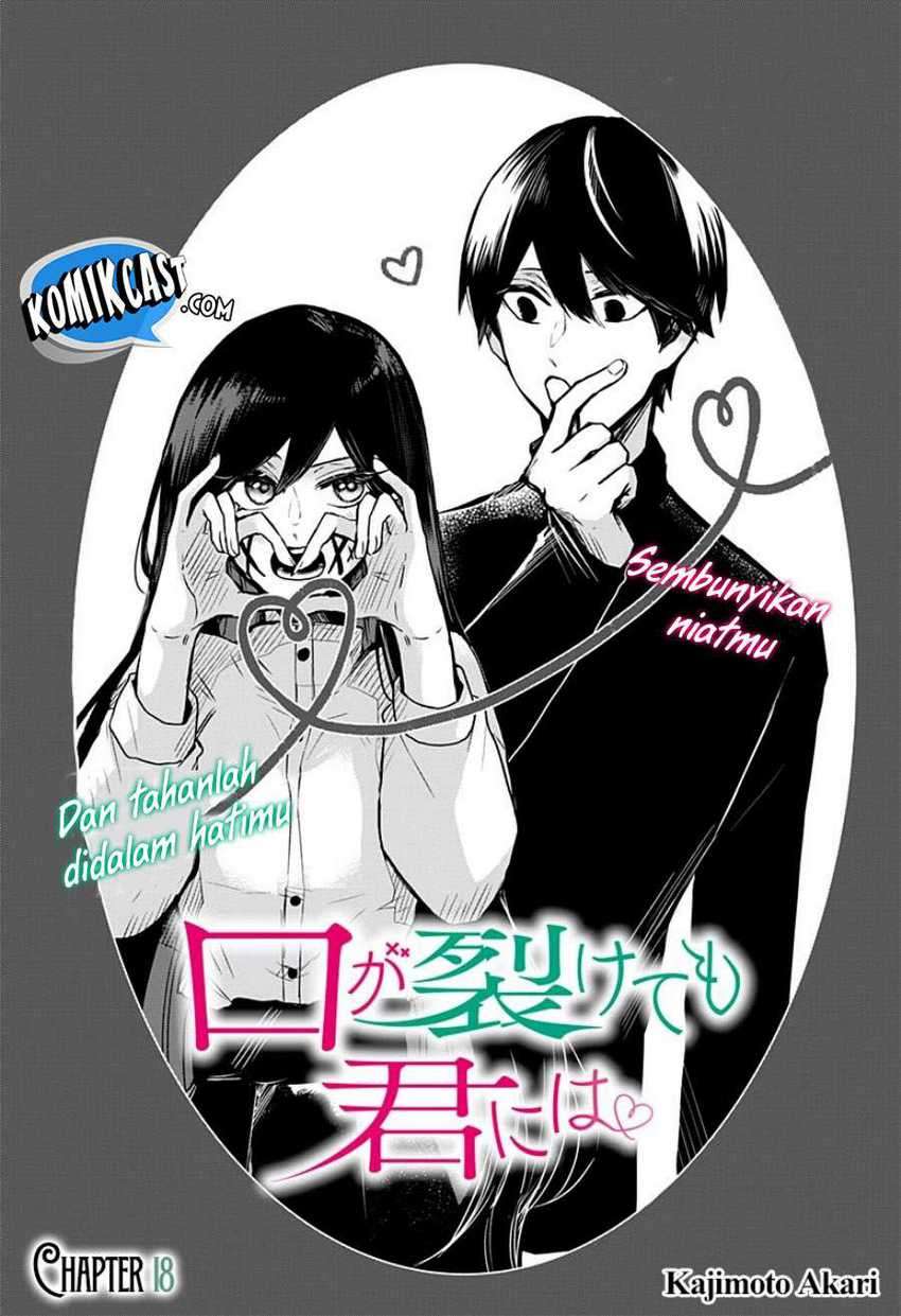 Kuchi ga Saketemo Kimi ni wa Chapter 18 - halaman 3