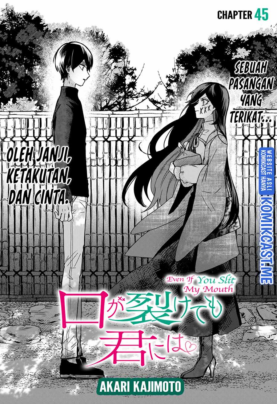 Kuchi ga Saketemo Kimi ni wa Chapter 45 - halaman 6