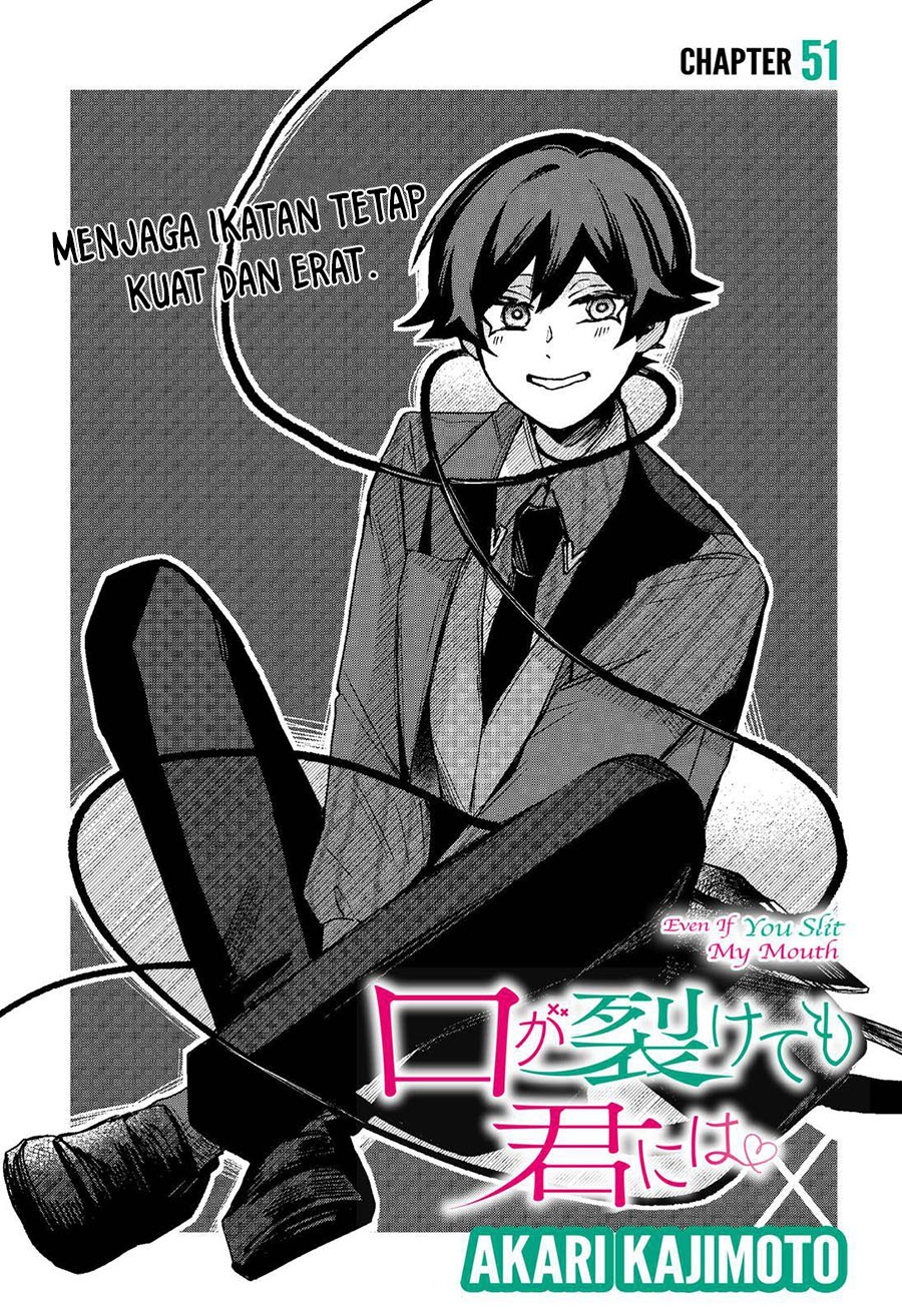 Kuchi ga Saketemo Kimi ni wa Chapter 51 - halaman 4