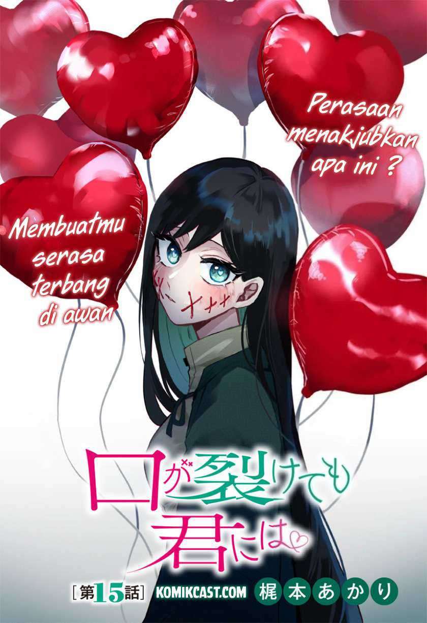 Kuchi ga Saketemo Kimi ni wa Chapter 15 - halaman 2