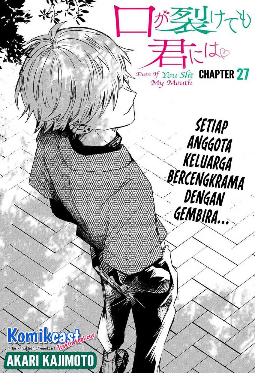 Kuchi ga Saketemo Kimi ni wa Chapter 27 - halaman 7
