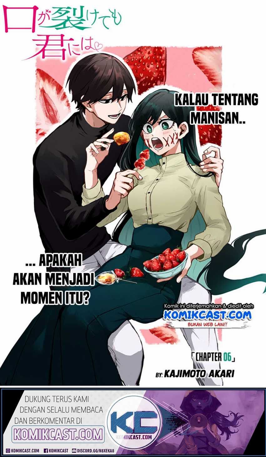 Kuchi ga Saketemo Kimi ni wa Chapter 6 - halaman 4