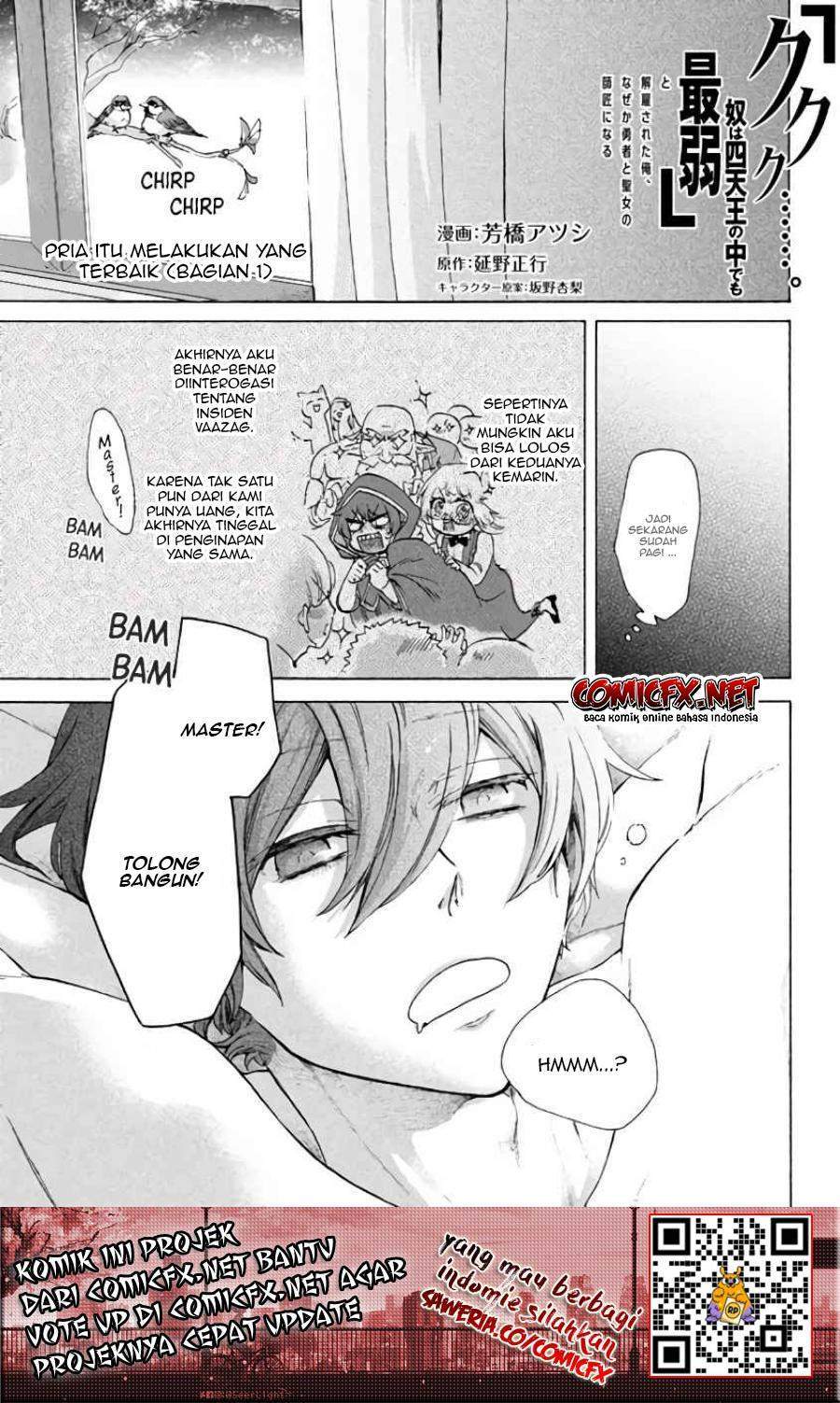 “Kukuku… He is the weakest of the Four Heavenly Monarchs.” I was dismissed from my job but somehow I became the master of a hero and a holy maiden. Chapter 4.1 - halaman 2