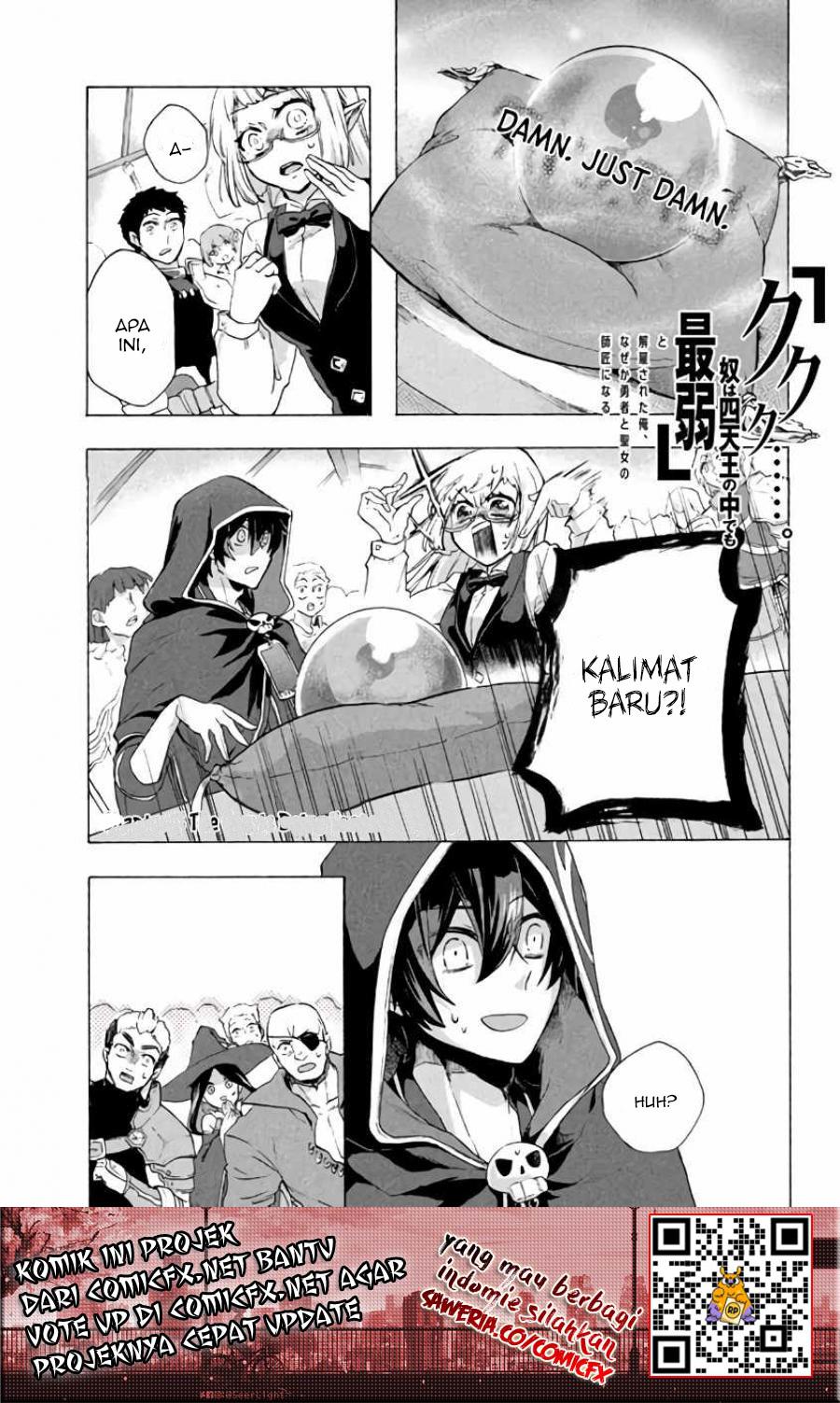 "Kukuku....... Yatsu wa Shitennou no Naka demo Saijaku" to Kaiko sareta Ore, Naze ka Yuusha to Seijo no Shishou ni Naru Chapter 3.1 - halaman 2