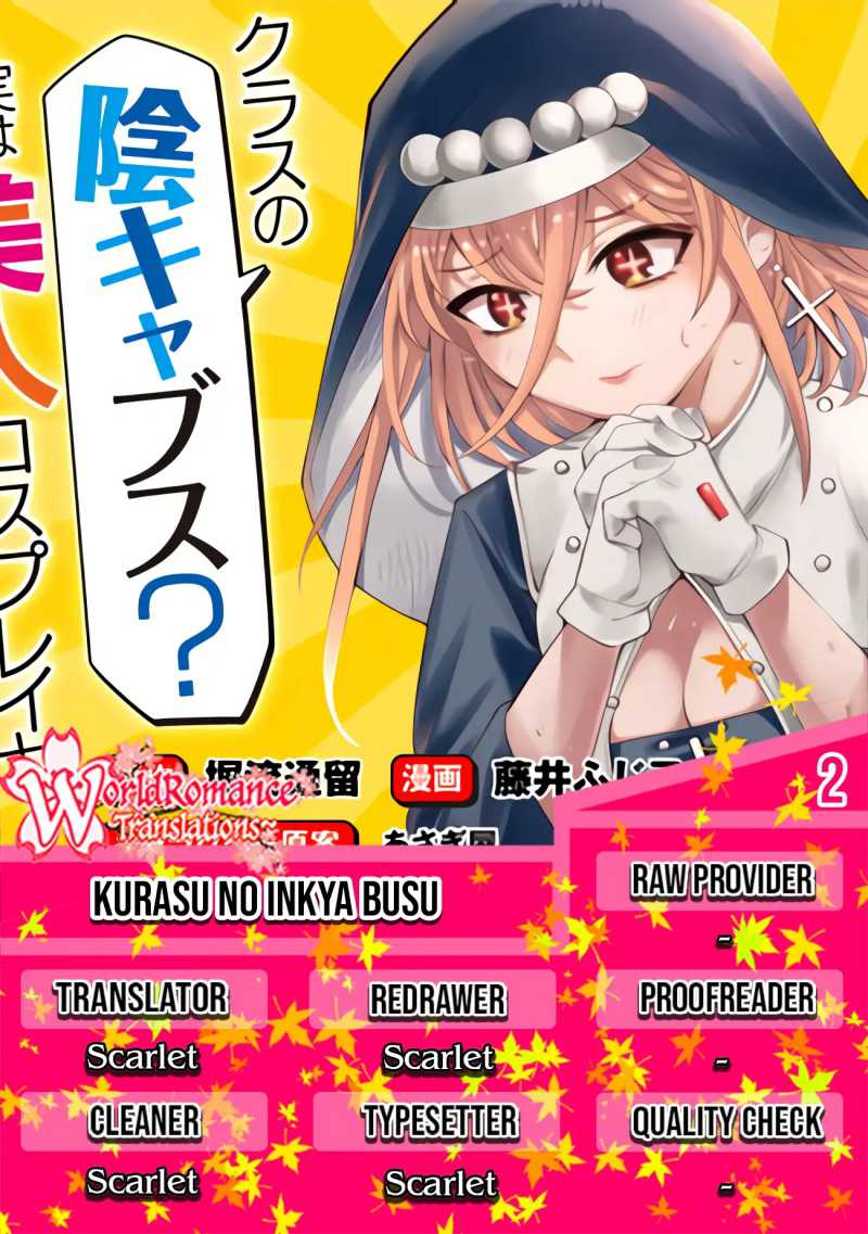 Kurasu No Inkya Busu? Jitsu Wa Chou Bijin Cosplayer Datta. Minna Shirazu Ni Baka Ni Shiterukedo Chapter 2 - halaman 1