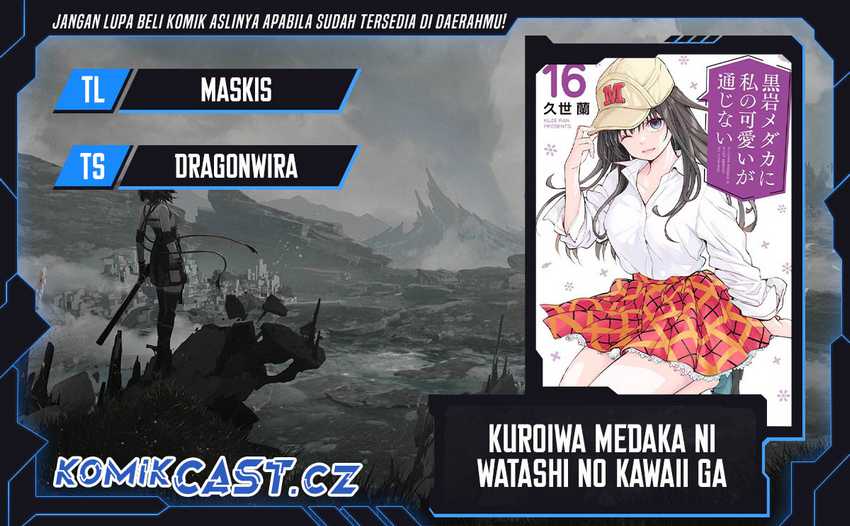 Kuroiwa Medaka ni Watashi no Kawaii ga Tsuujinai Chapter 137 - halaman 1