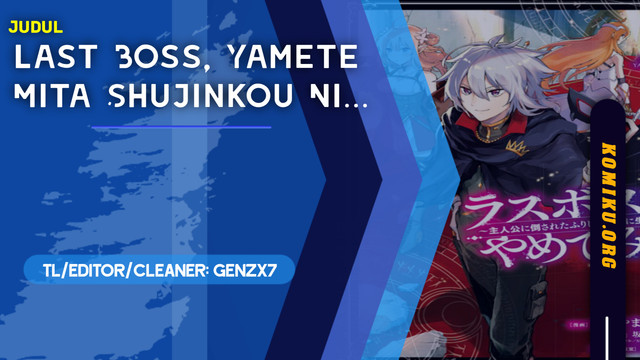 Last Boss, Yametemita: Shujinkou ni Taosareta Furishite Jiyuu ni Ikitemita Chapter 29.1 - halaman 1