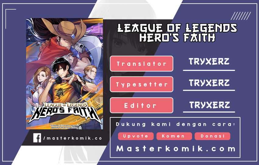 League of Legends: Hero’s Faith Chapter 1 - halaman 1