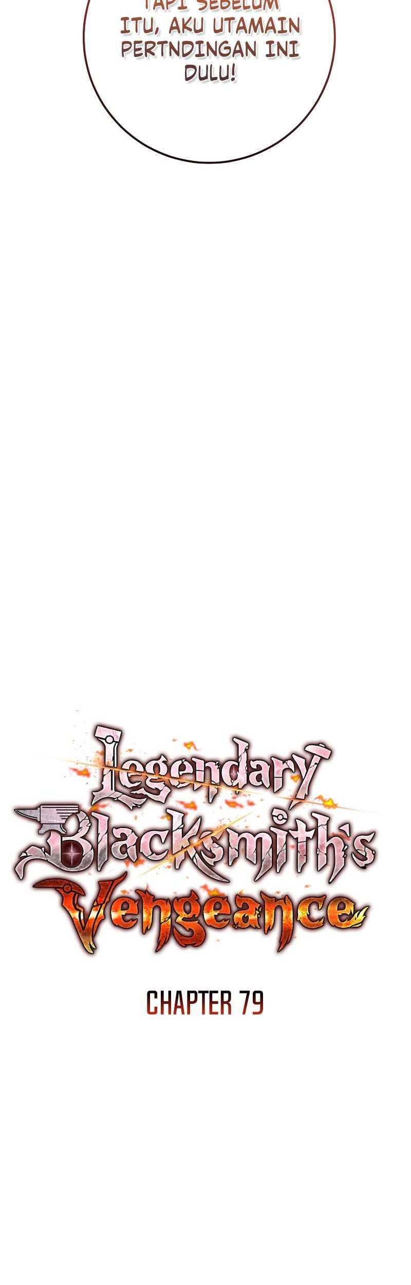Legendary Blacksmith’s Vengeance Chapter 79 - halaman 18