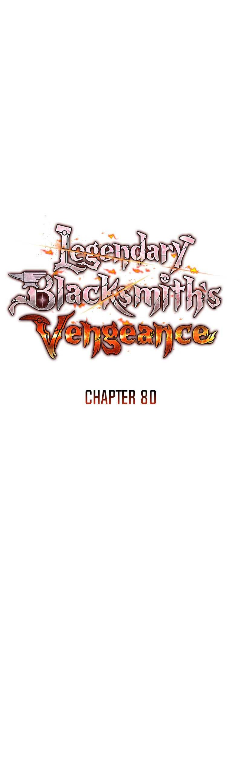 Legendary Blacksmith’s Vengeance Chapter 80 - halaman 6