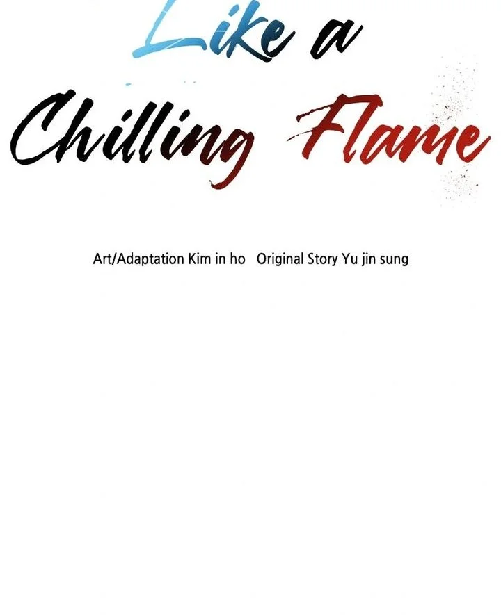 Like a Chilling Flame Chapter 24 - halaman 6
