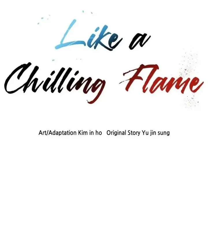 Like a Chilling Flame Chapter 33 - halaman 82
