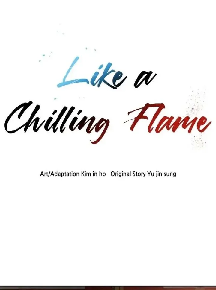 Like a Chilling Flame Chapter 40 - halaman 5