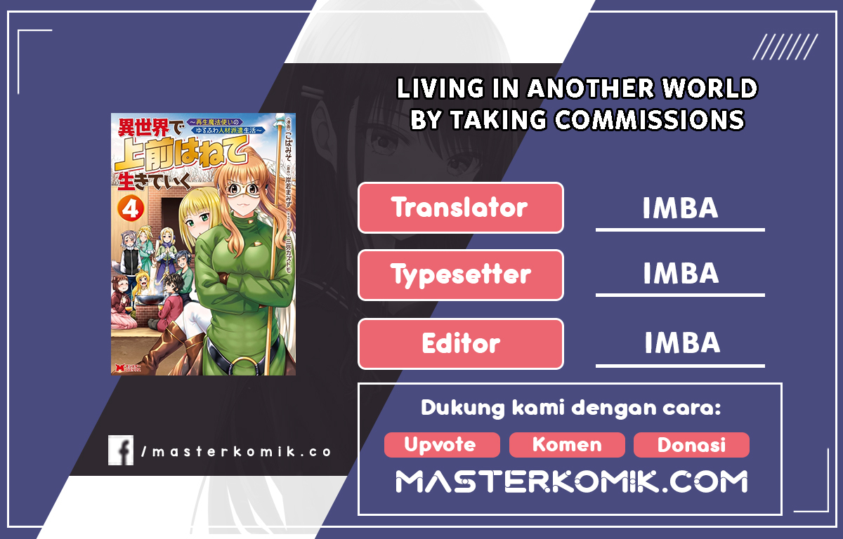 Living in Another World by Taking Commissions ~A Relaxing and Comfy Life of The Restoration Magician’s Staffing Agency~ Chapter 2.1 - halaman 1