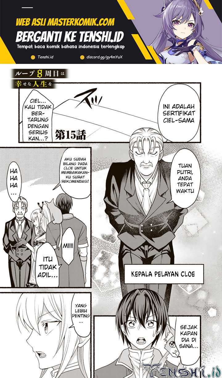 Loop 8 Shu Me Ha Shiawasena Jinsei Wo 7 Shu Bun No Keiken Chi to Daisan Ojo No “Kantei” De Kakusei Shita Ore Ha, Aibo No Behemoth Totomoni Muso Chapter 15 - halaman 2