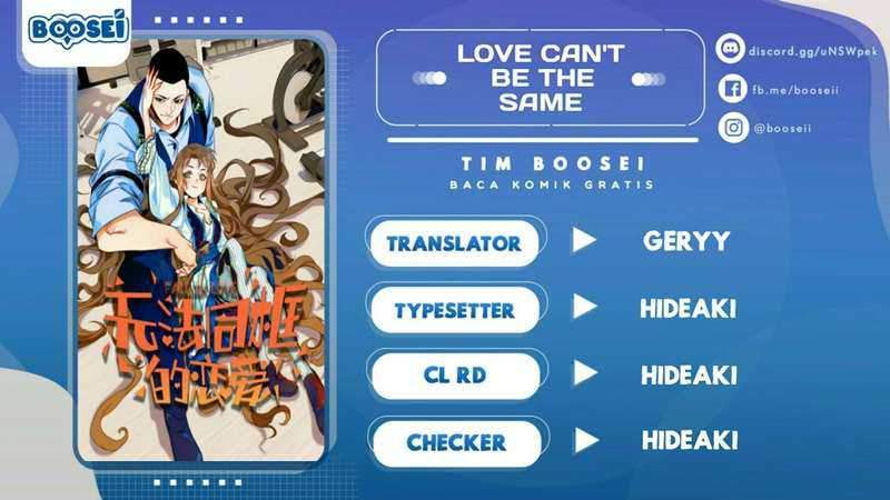 Love Can’t Be The Same Chapter 2 - halaman 1