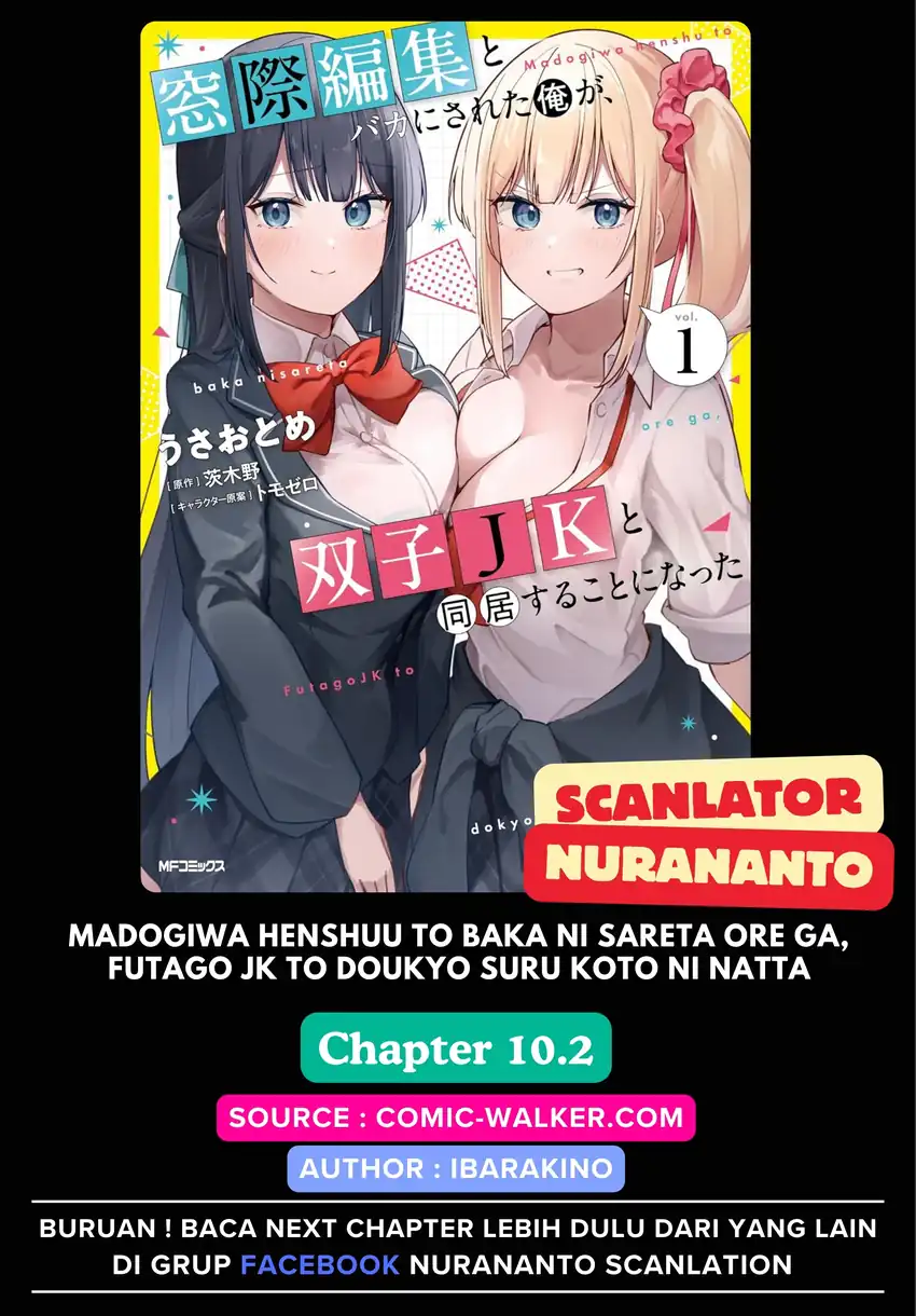 Madogiwa Henshuu to Baka ni Sareta Ore ga, Futago JK to Doukyo suru Koto ni Natta Chapter 10.2 - halaman 1