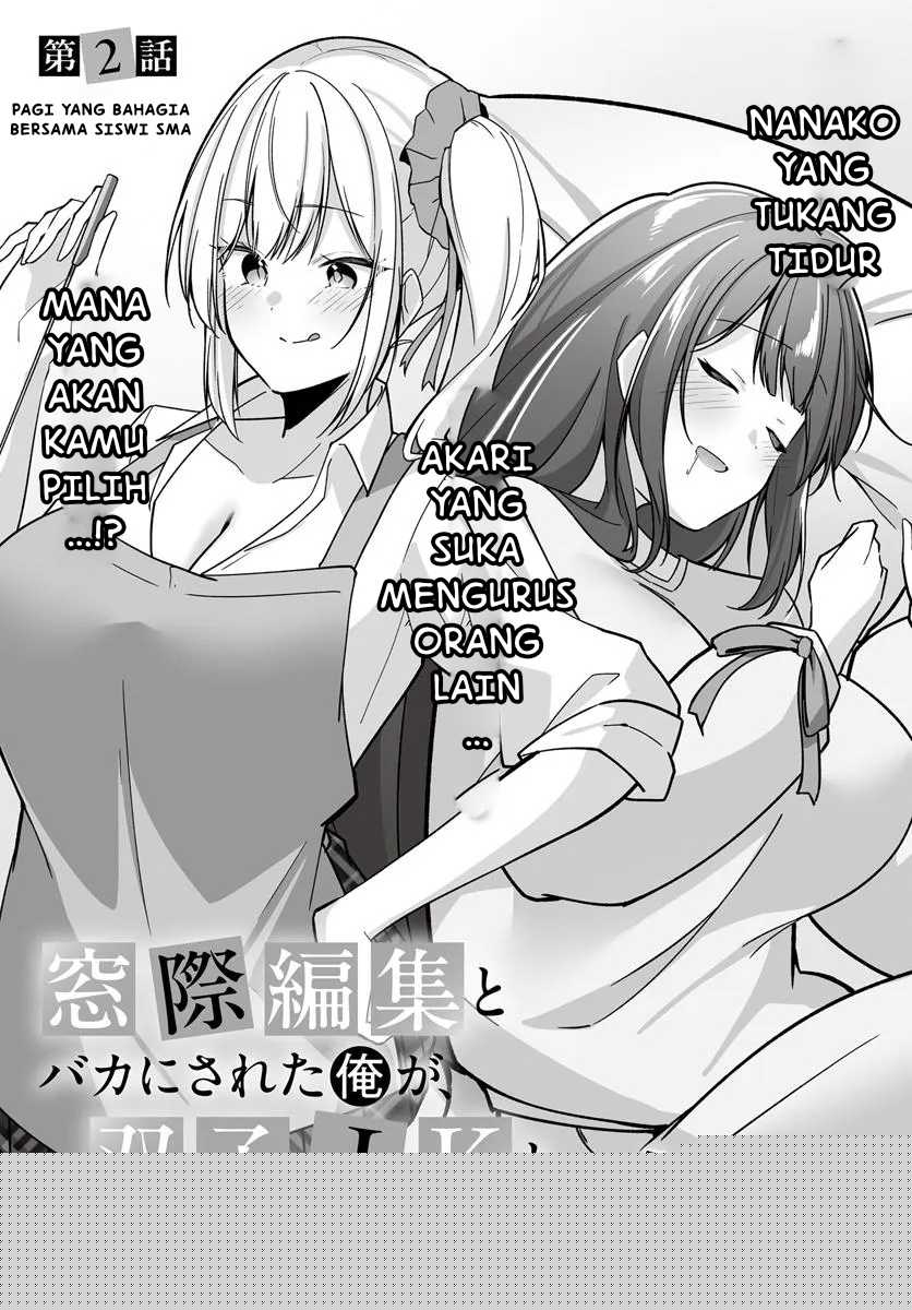 Madogiwa Henshuu to Baka ni Sareta Ore ga, Futago JK to Doukyo suru Koto ni Natta Chapter 2.1 - halaman 4