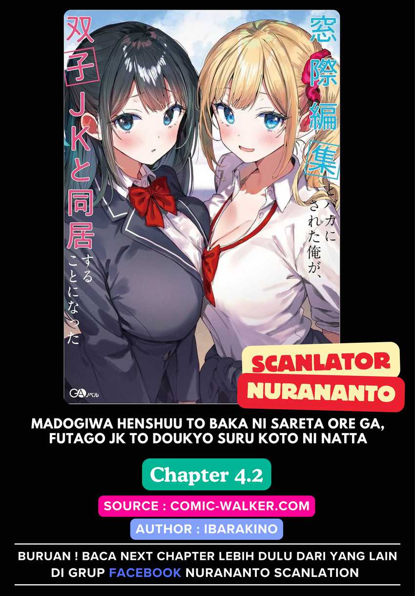Madogiwa Henshuu to Baka ni Sareta Ore ga, Futago JK to Doukyo suru Koto ni Natta Chapter 4.2 - halaman 1