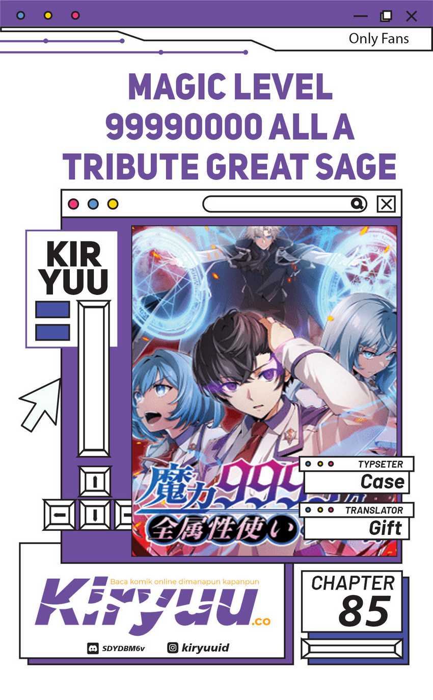 Magic Level 99990000 All-Attribute Great Sage Chapter 85 - halaman 1