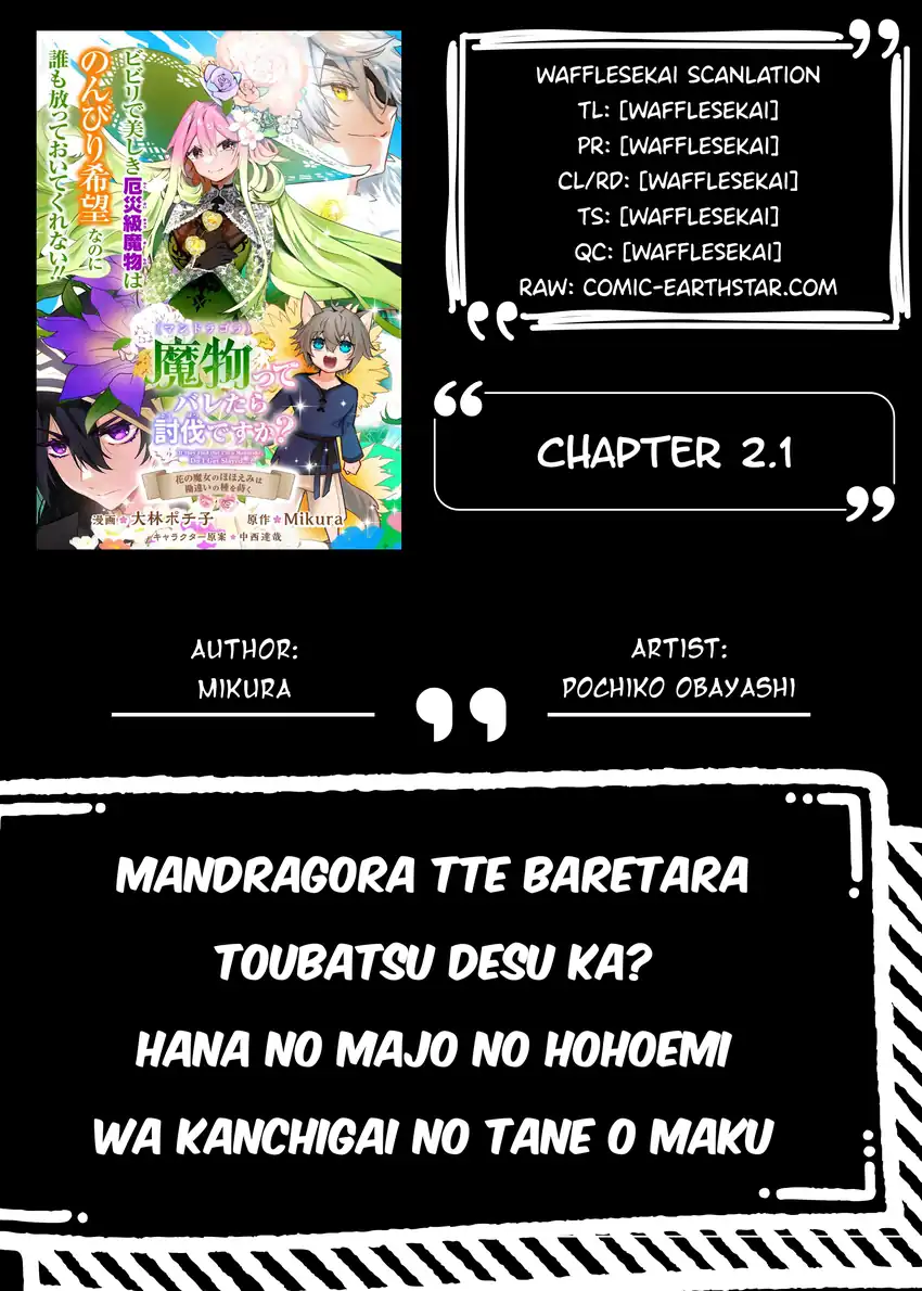 Mandragora tte Baretara Toubatsu desu ka?: Hana no Majo no Hohoemi wa Kanchigai no Tane o Maku Chapter 2 - halaman 1