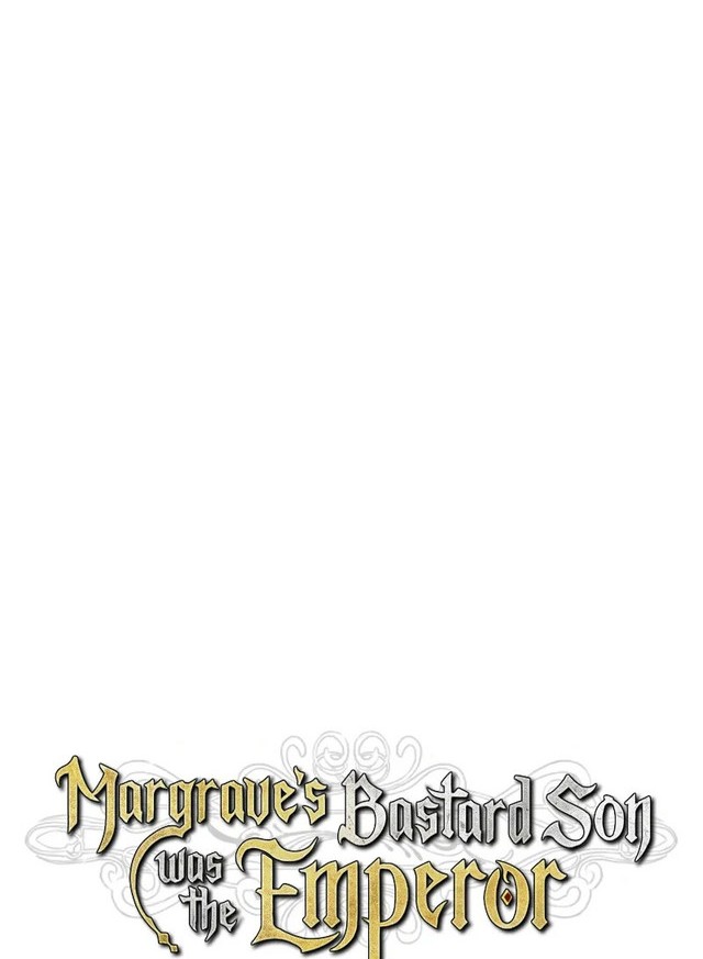 Margrave’s Bastard Son was The Emperor Chapter 62 - halaman 39