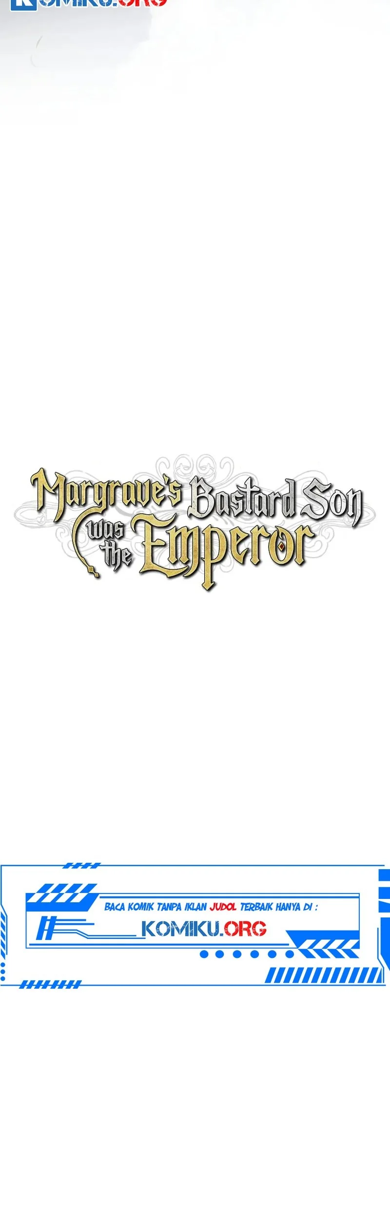 Margrave’s Bastard Son was The Emperor Chapter 77 - halaman 15