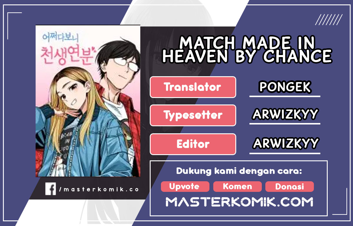 Match Made in Heaven by Chance Chapter 16 - halaman 1