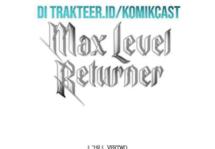 Max Level Returner Chapter 87 - halaman 69