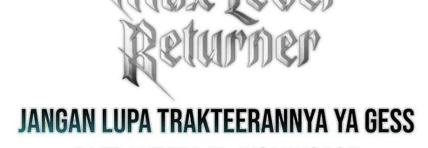 Max Level Returner Chapter 95 - halaman 99