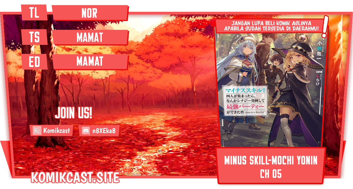 Minus Skill Mochi Yonin ga Atsumattara, nanka Synergy Hakki shite Saikyou Party ga Dekita Ken Chapter 5 - halaman 1