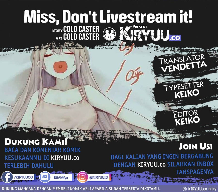 Miss, don’t livestream it! Chapter 11 - halaman 1