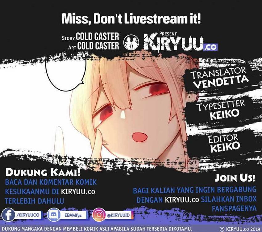 Miss, don’t livestream it! Chapter 15 - halaman 1