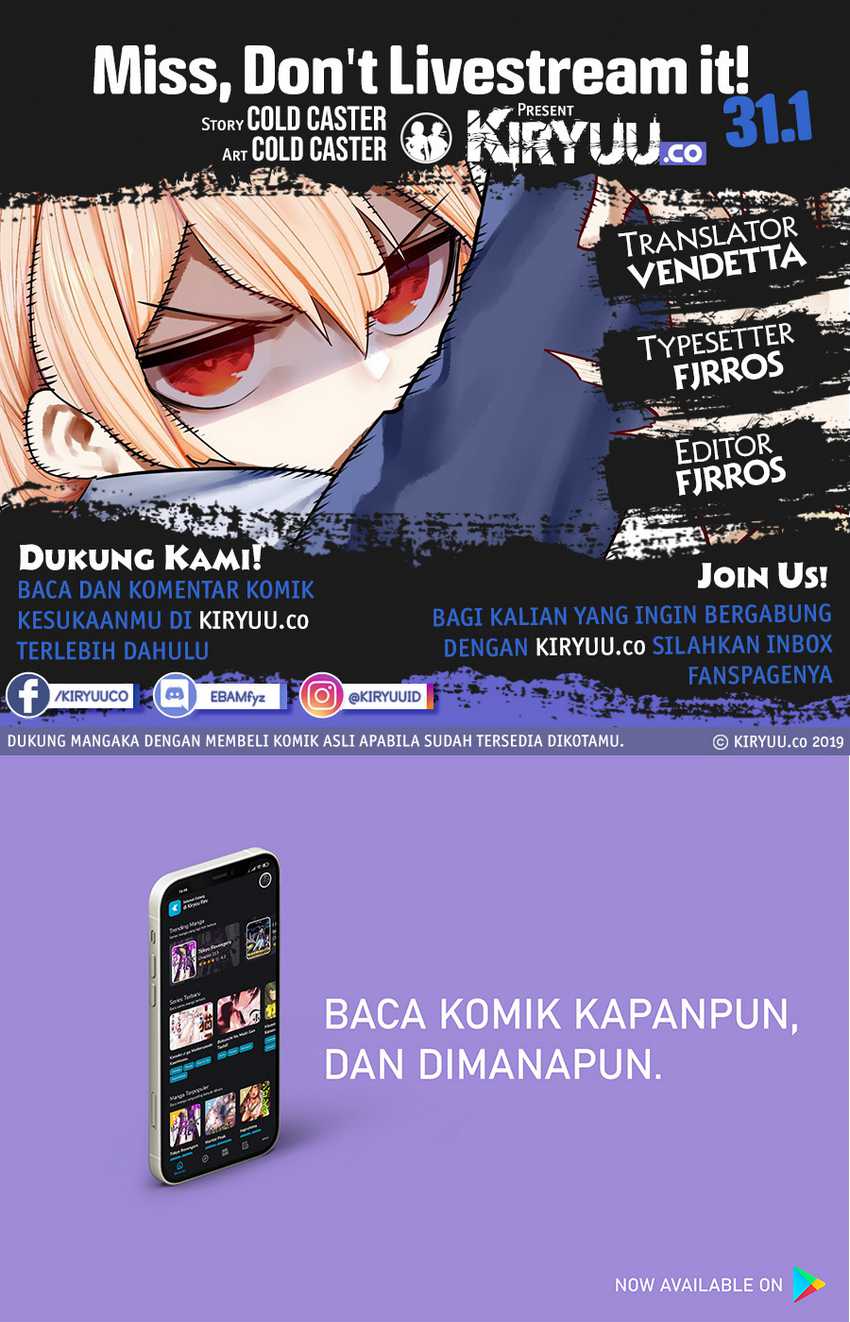 Miss, don’t livestream it! Chapter 31.1 - halaman 2
