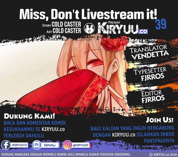 Miss, don’t livestream it! Chapter 39.1 - halaman 1