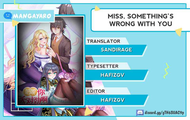 Miss, Something’s Wrong With You Chapter 6 - halaman 1