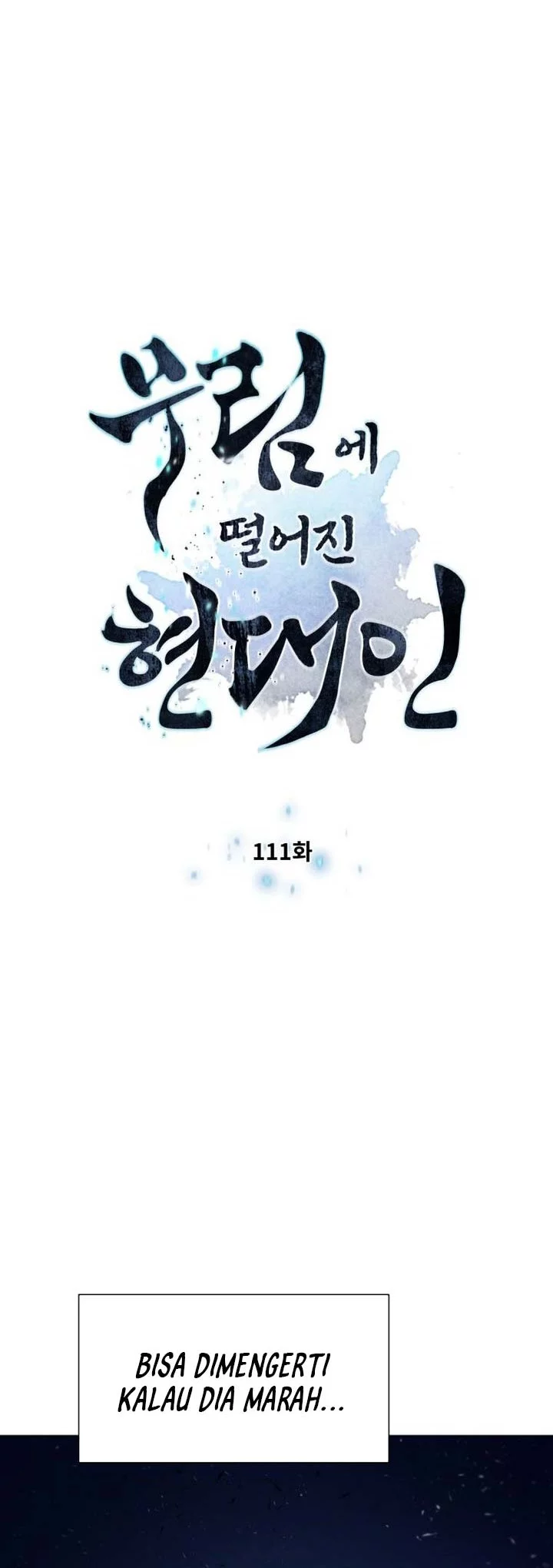 Modern Man Who Fall Into Murim Chapter 111 - halaman 5