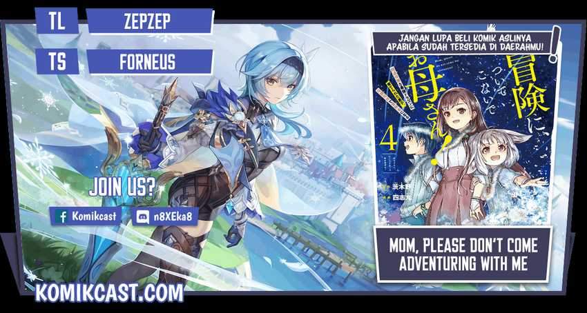 Mom, Please Don’t Come Adventuring With Me! Chapter 17.2 - halaman 1