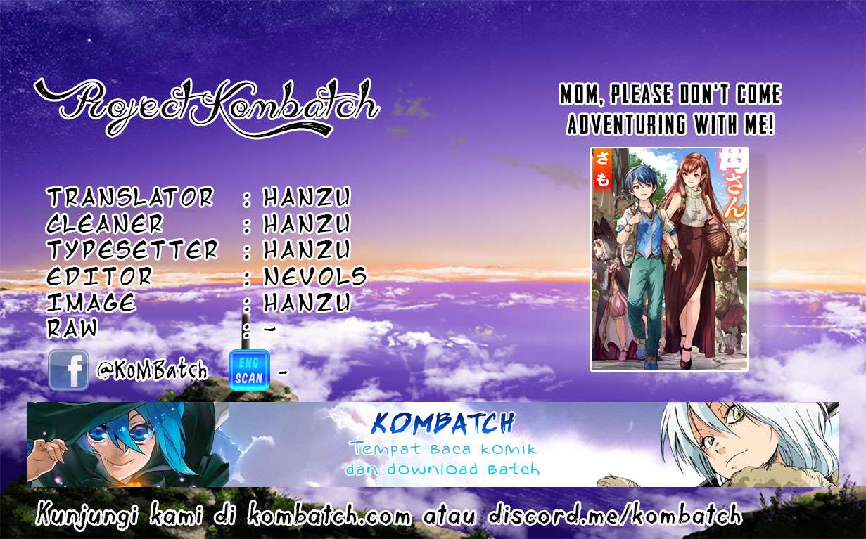 Mom, Please Don’t Come Adventuring With Me! Chapter 2.2 - halaman 1