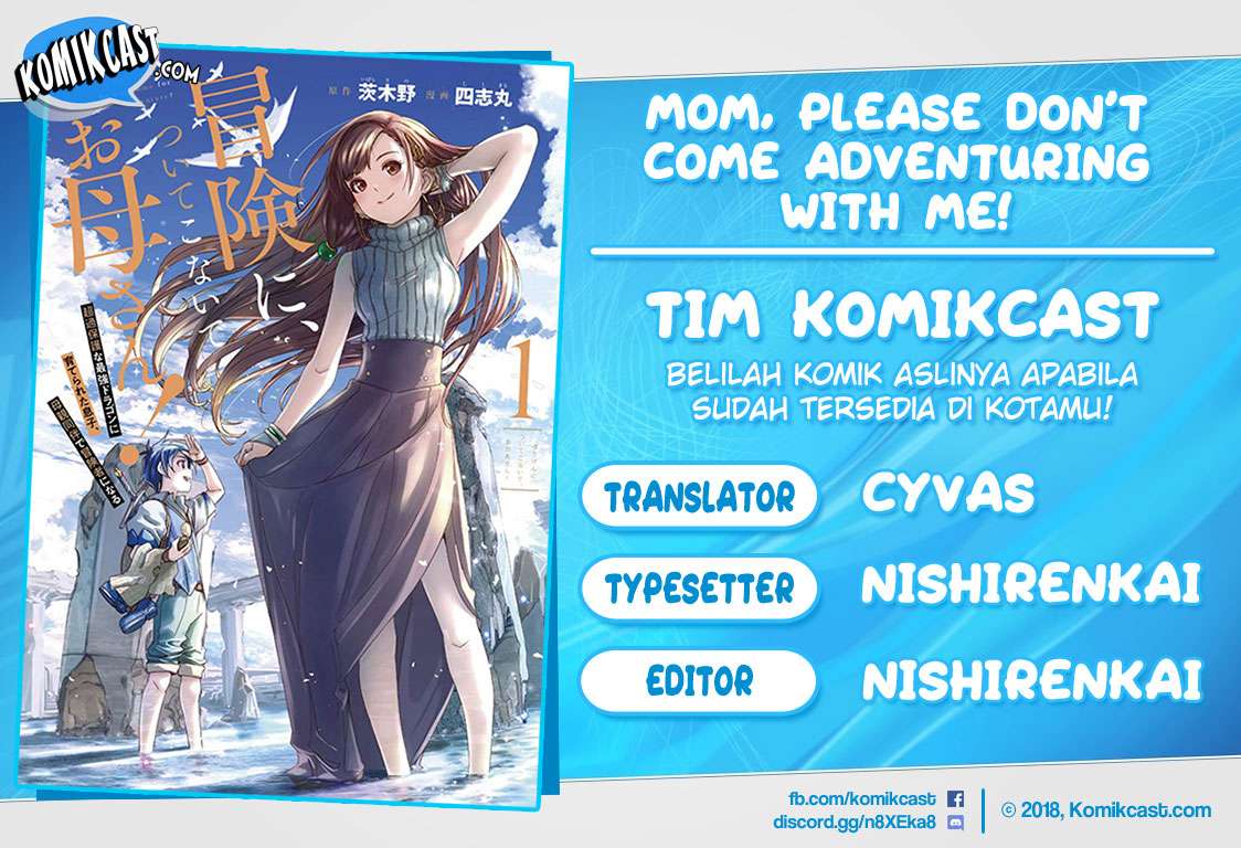 Mom, Please Don’t Come Adventuring With Me! Chapter 5.1 - halaman 1