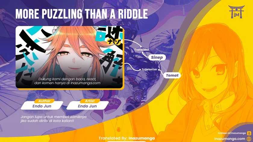 More Puzzling Than A Riddle Chapter 2 - halaman 1