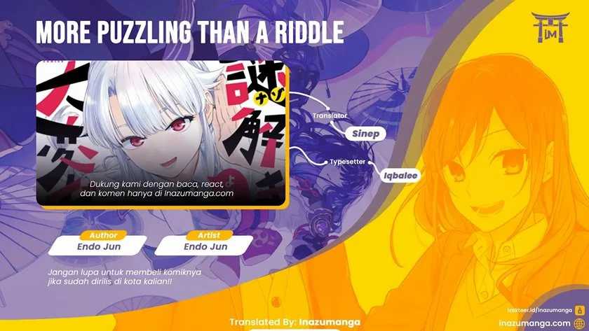 More Puzzling Than A Riddle Chapter 3 - halaman 1