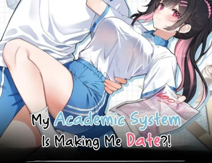 My Academic System Is Making Me Date?! Chapter 6 - halaman 2