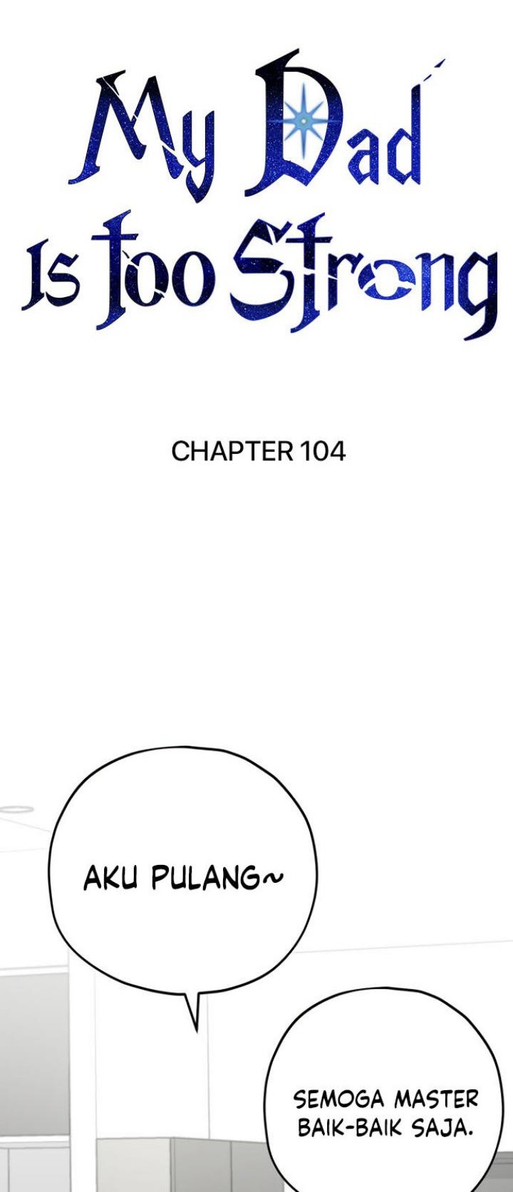My Dad Is Too Strong Chapter 104 - halaman 40