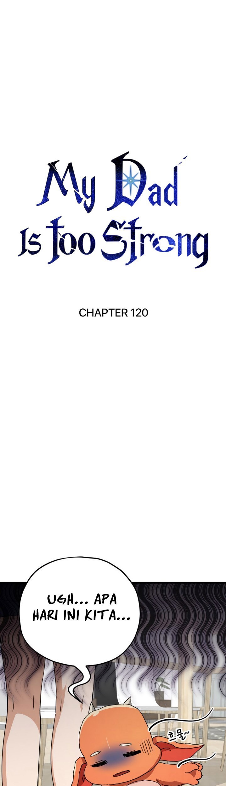 My Dad Is Too Strong Chapter 120 - halaman 52