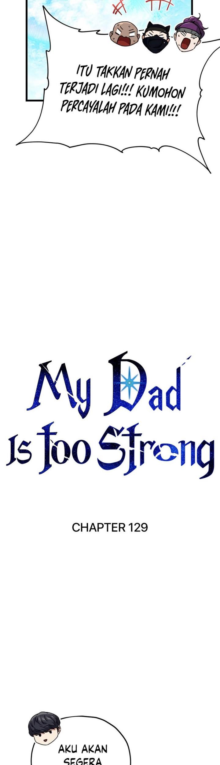 My Dad Is Too Strong Chapter 129 - halaman 17