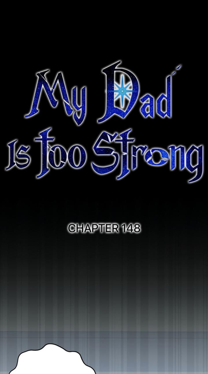 My Dad Is Too Strong Chapter 148 - halaman 15